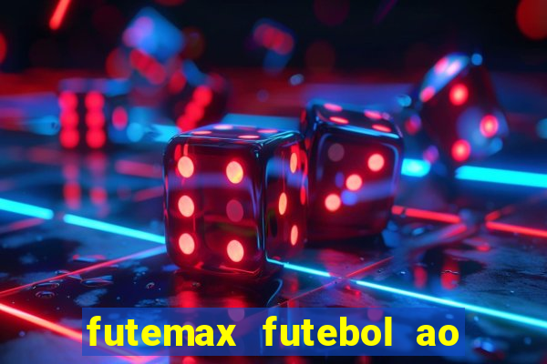 futemax futebol ao vivo 4.0 apk